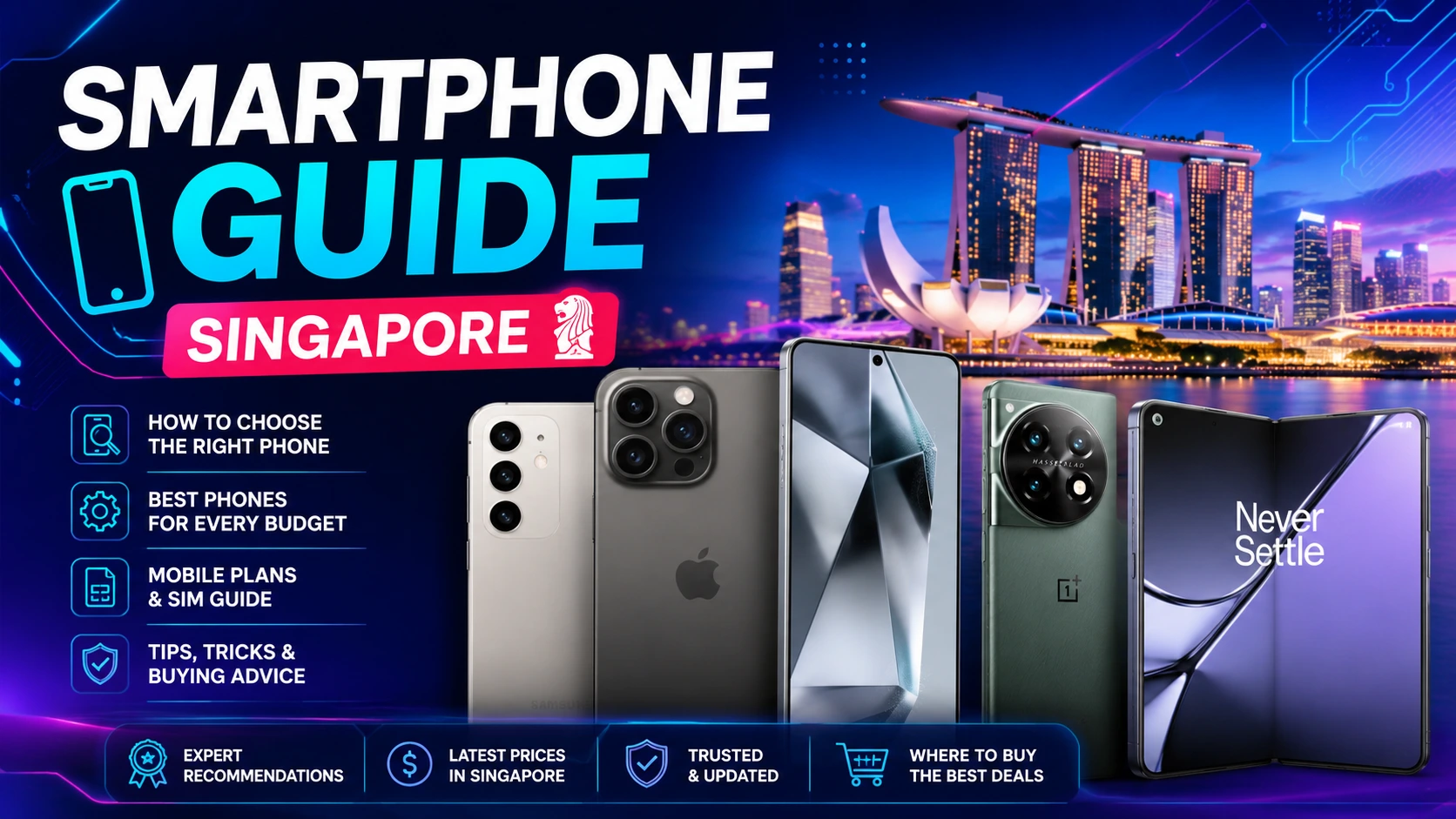 Smartphone Guide Singapore