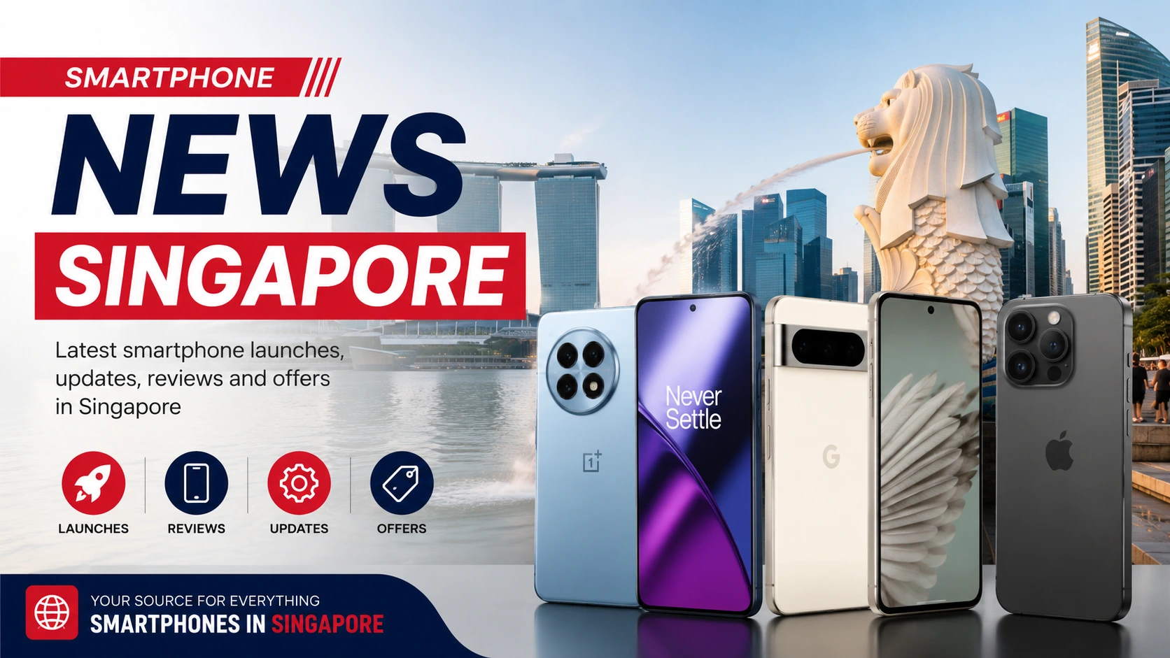 Smartphone News Singapore